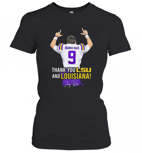 Joe Burrow Bureaux Thank You Lsu And Louisiana Signature T-Shirt Classic Women's T-shirt