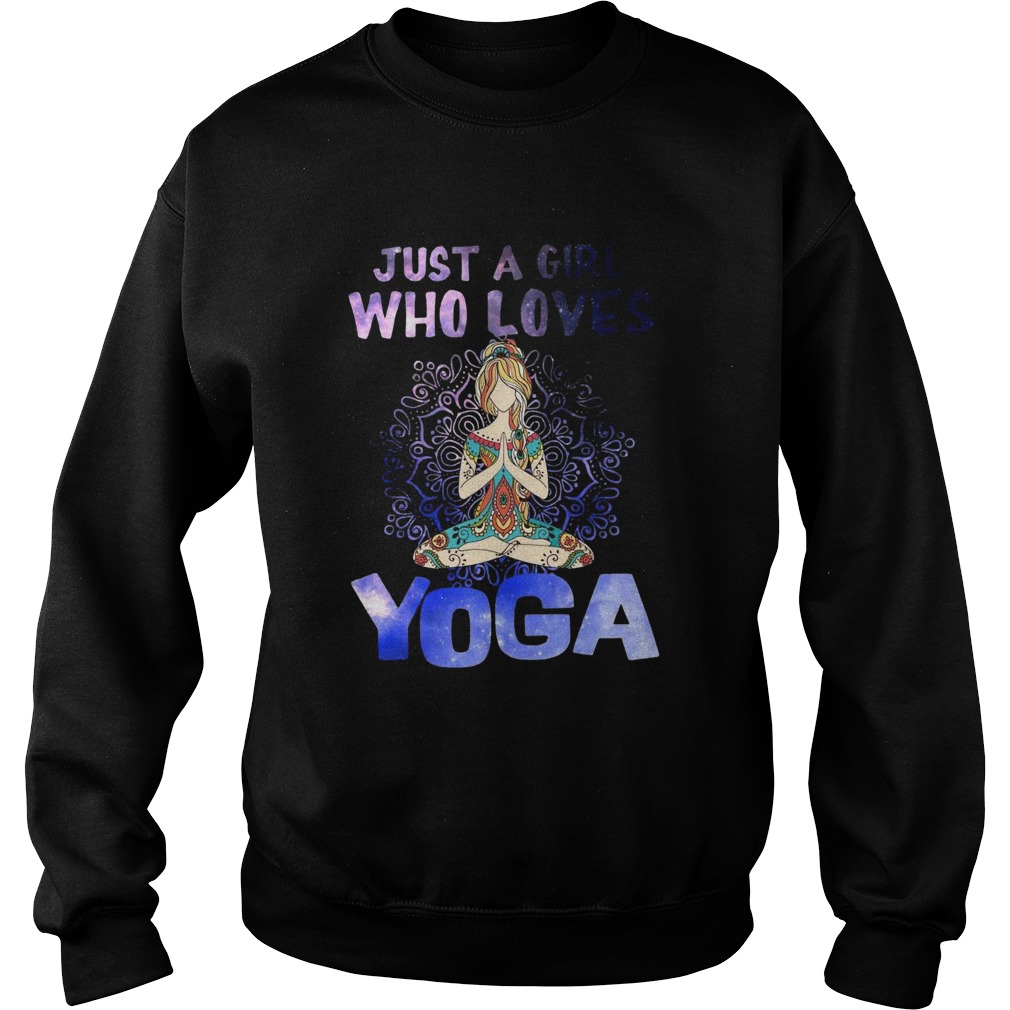 Just A Girl Who Loves Yoga Sweatshirt