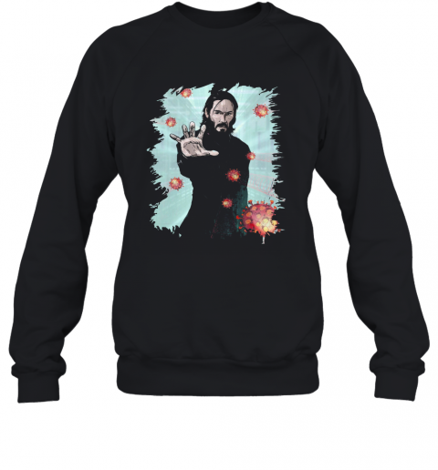 Keanu Reeves Covid 19 T-Shirt Unisex Sweatshirt