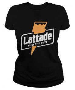 Lattade fuel the buzz  Classic Ladies