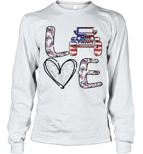 Love Jeep America Flag T-Shirt Long Sleeved T-shirt 