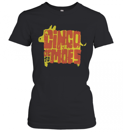 Moes Cinco De Mayo 2020 T-Shirt Classic Women's T-shirt