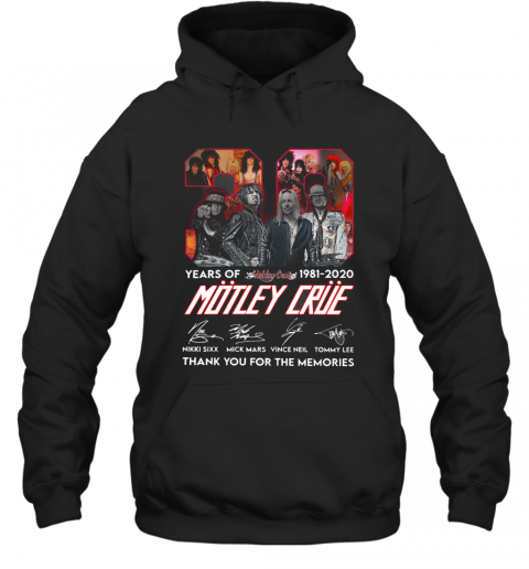 Motley Crue 39Th Anniversary 1981 2020 Signature T-Shirt Unisex Hoodie
