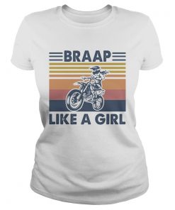 Motocross braap like a girl vintage  Classic Ladies