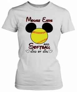 Mouse Ears And Softball Kind Of Girl  T-Shirt Classic Women's T-shirt