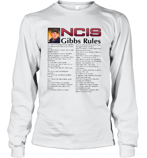 NCIS Gibbs Rules All Song T-Shirt Long Sleeved T-shirt 