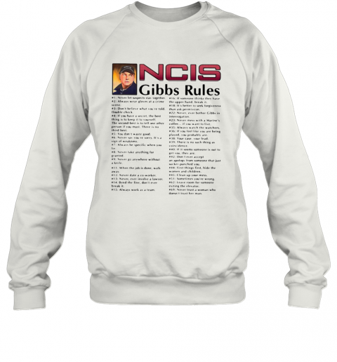NCIS Gibbs Rules All Song T-Shirt Unisex Sweatshirt