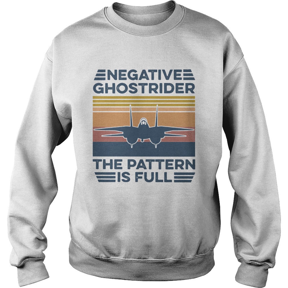 Negative Ghostrider The Pattern Is Full Vintage  Sweatshirt
