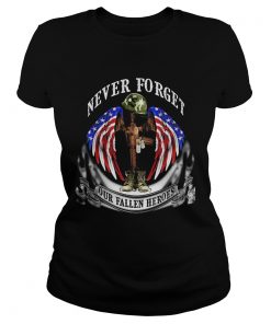 Never forget our fallen heroes American flag veteran Independence Day  Classic Ladies