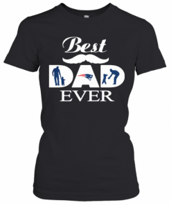 New England Patriots Best Dad Ever Father'S Day T-Shirt Classic Women's T-shirt