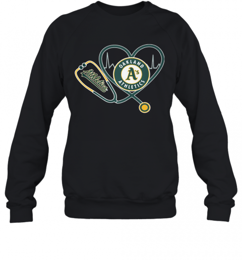 Oakland A'S Athletics Nurse Heart T-Shirt Unisex Sweatshirt