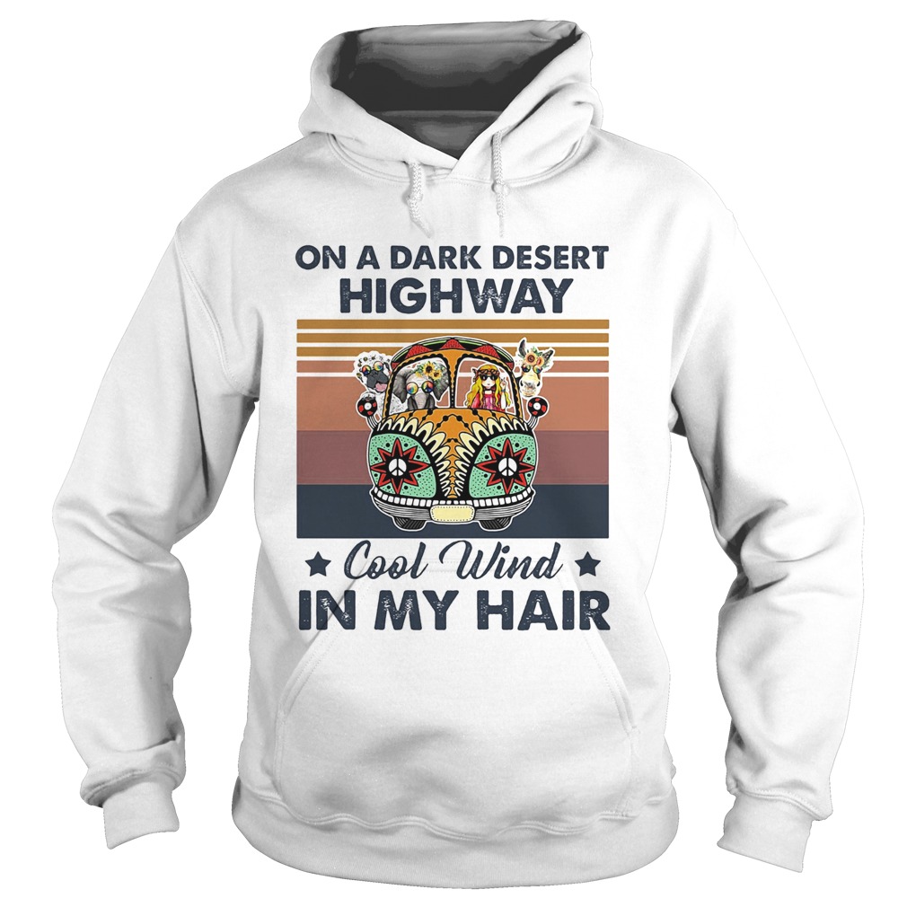 On a dark desert highway cool wind in my hair car hippie vintage  Hoodie