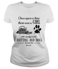 Once upon a time there was a girl knitting and dogs  Classic Ladies