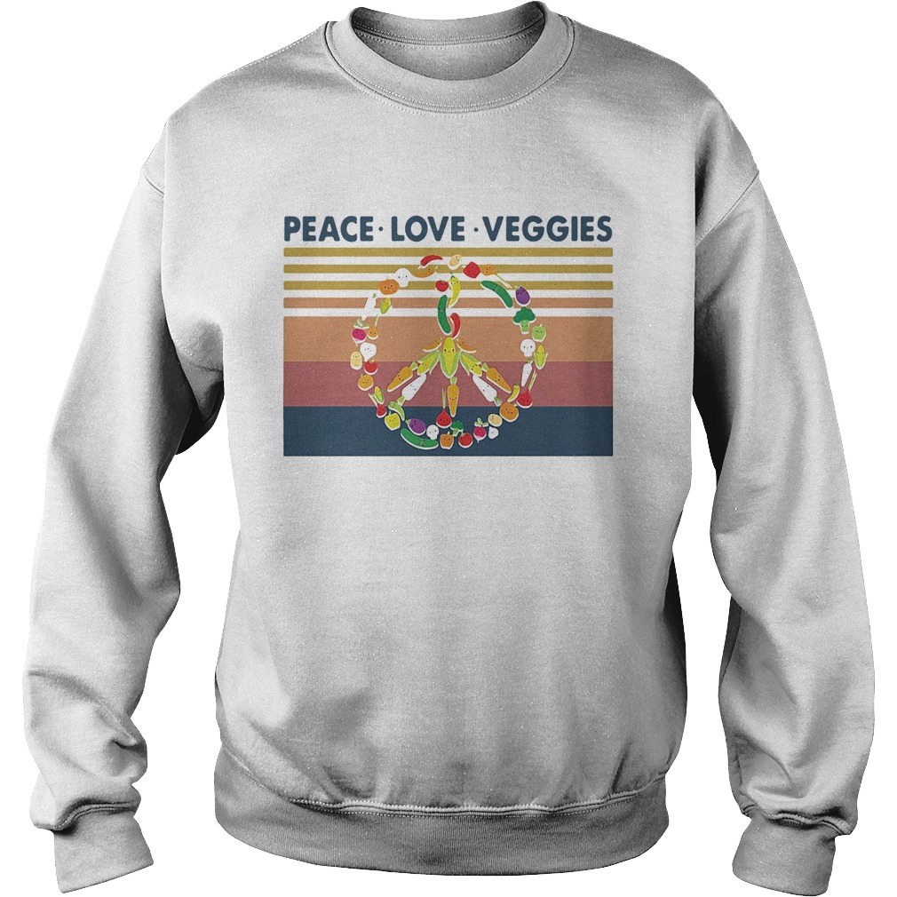 Peace Love Veggies Vintage  Sweatshirt