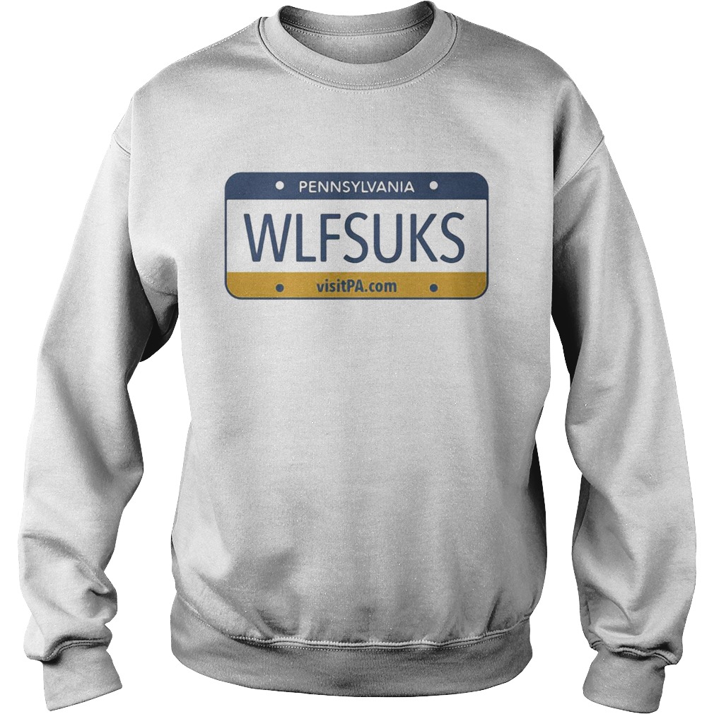 Pennsylvania Wlfsuks visitPAcom  Sweatshirt
