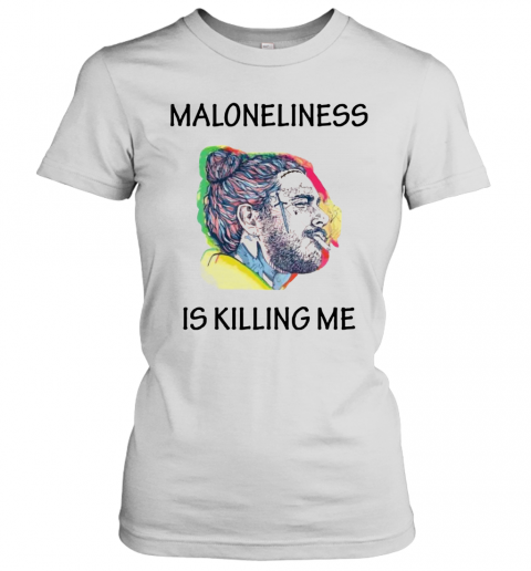 Post Malone Maloneliness Is Killing Me T-Shirt Classic Women's T-shirt