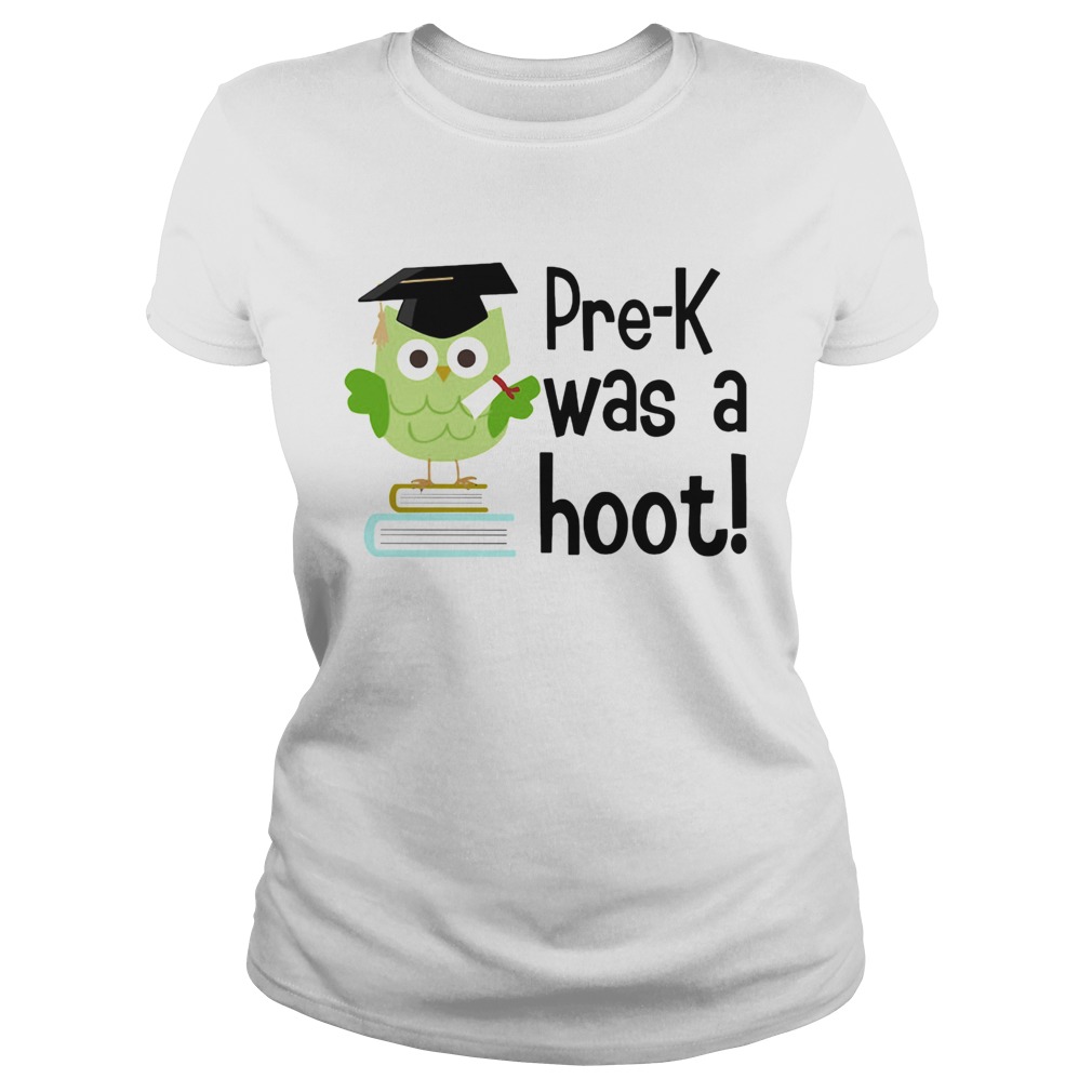 Pre K was a hoot Owl  Classic Ladies