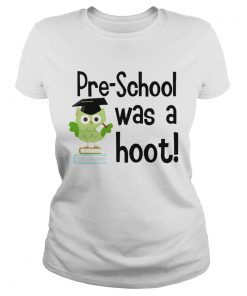 Preschool was a hoot Owl  Classic Ladies