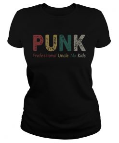 Punk Professional Uncle No Kids  Classic Ladies
