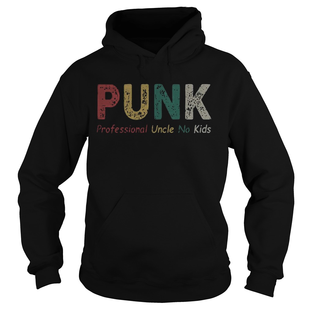 Punk Professional Uncle No Kids  Hoodie