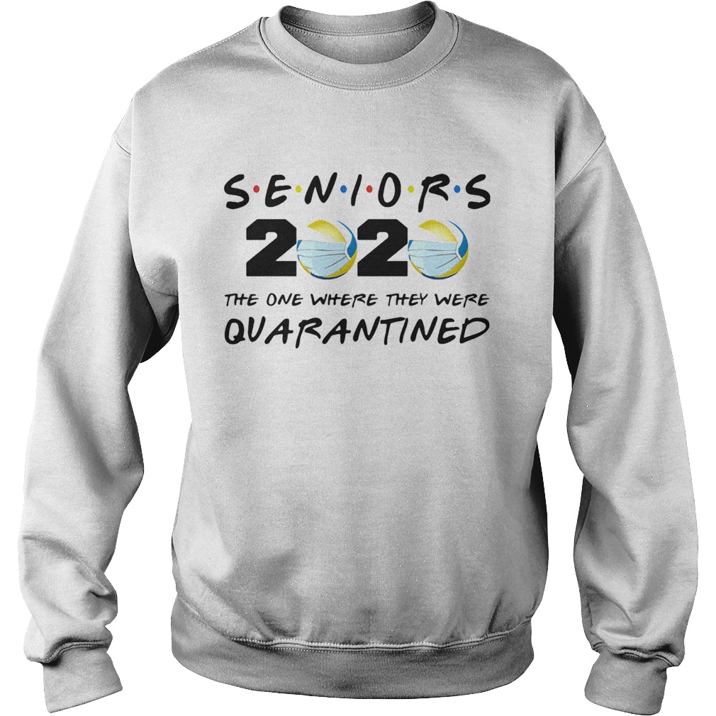 Seniors volleyball 2020 mask the one where they were quarantined Sweatshirt