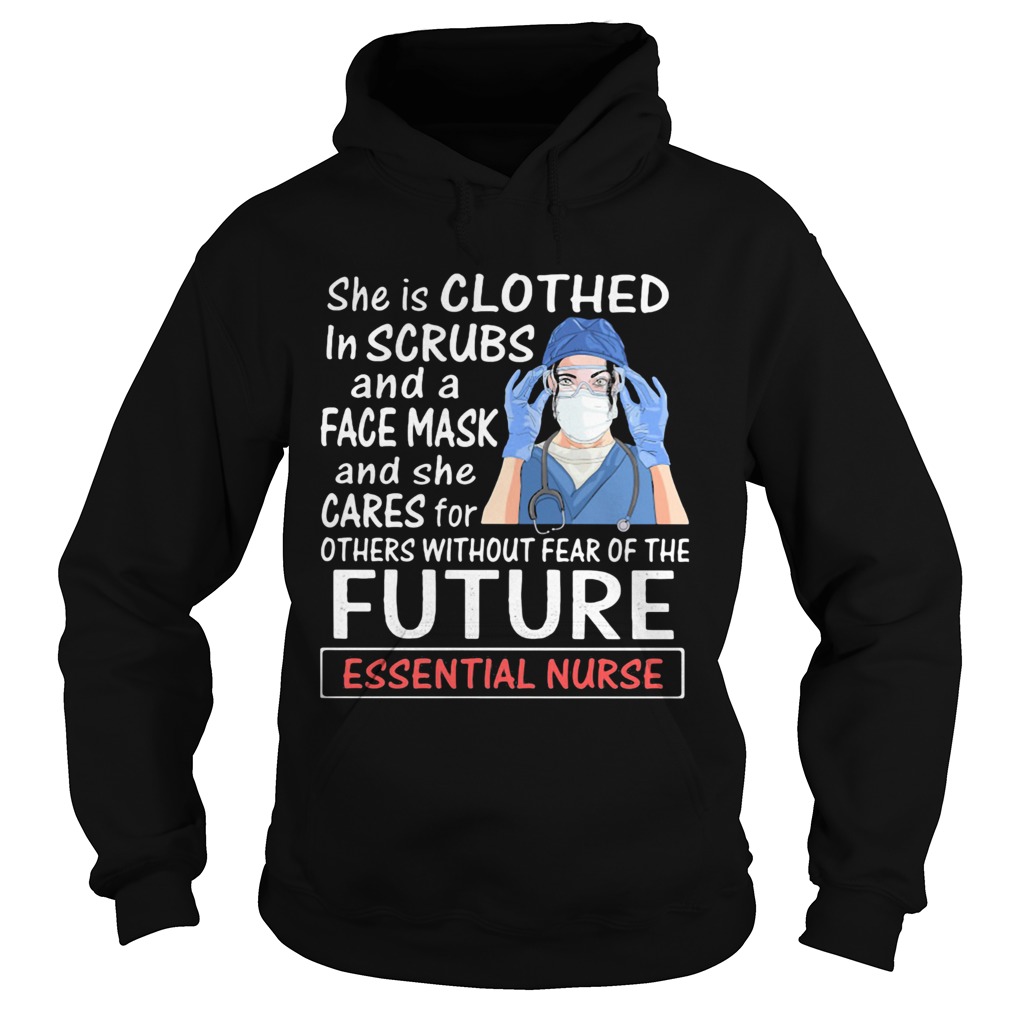 She is clothed in scrubs and a face mask and she cares for future nurse mask  Hoodie