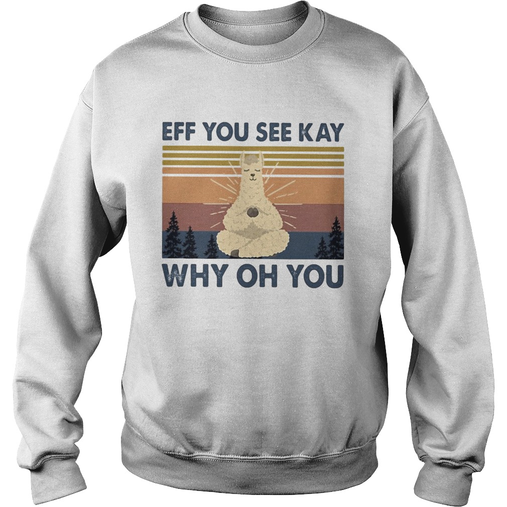 Sheep yoga eff you see kay why oh you vintage Sweatshirt