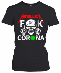 Skull Metallica Fuck Corona T-Shirt Classic Women's T-shirt