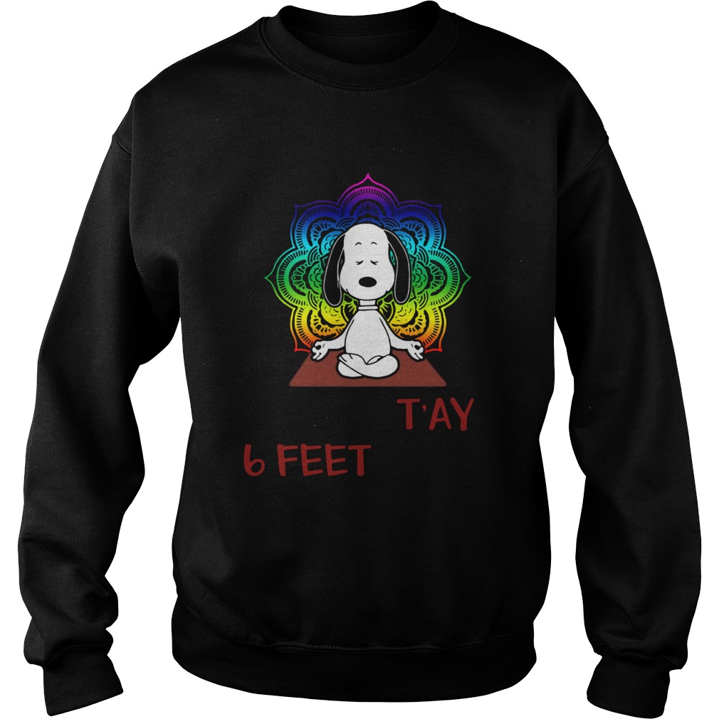 Snoopy Namastay 6 Feet Away Sweatshirt