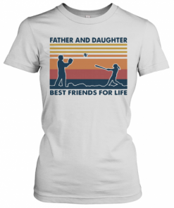 Softball Father And Daughter Best Friends For Life Vintage T-Shirt Classic Women's T-shirt