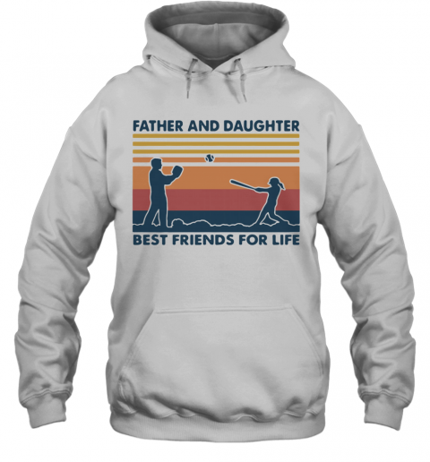 Softball Father And Daughter Best Friends For Life Vintage T-Shirt Unisex Hoodie