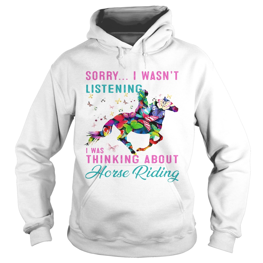 Sorry I wasnt listening I was thinking about horse riding  Hoodie