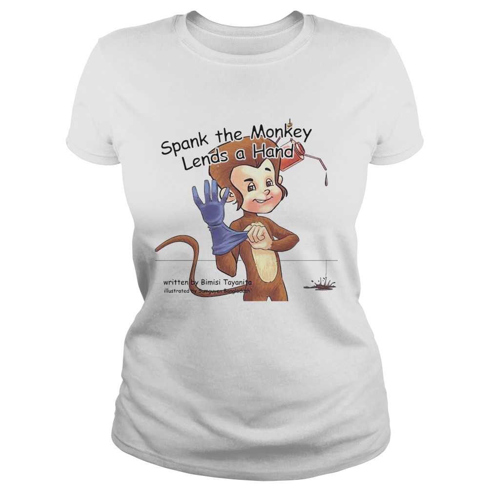 Spank The Monkey Lends A Hand Classic Ladies