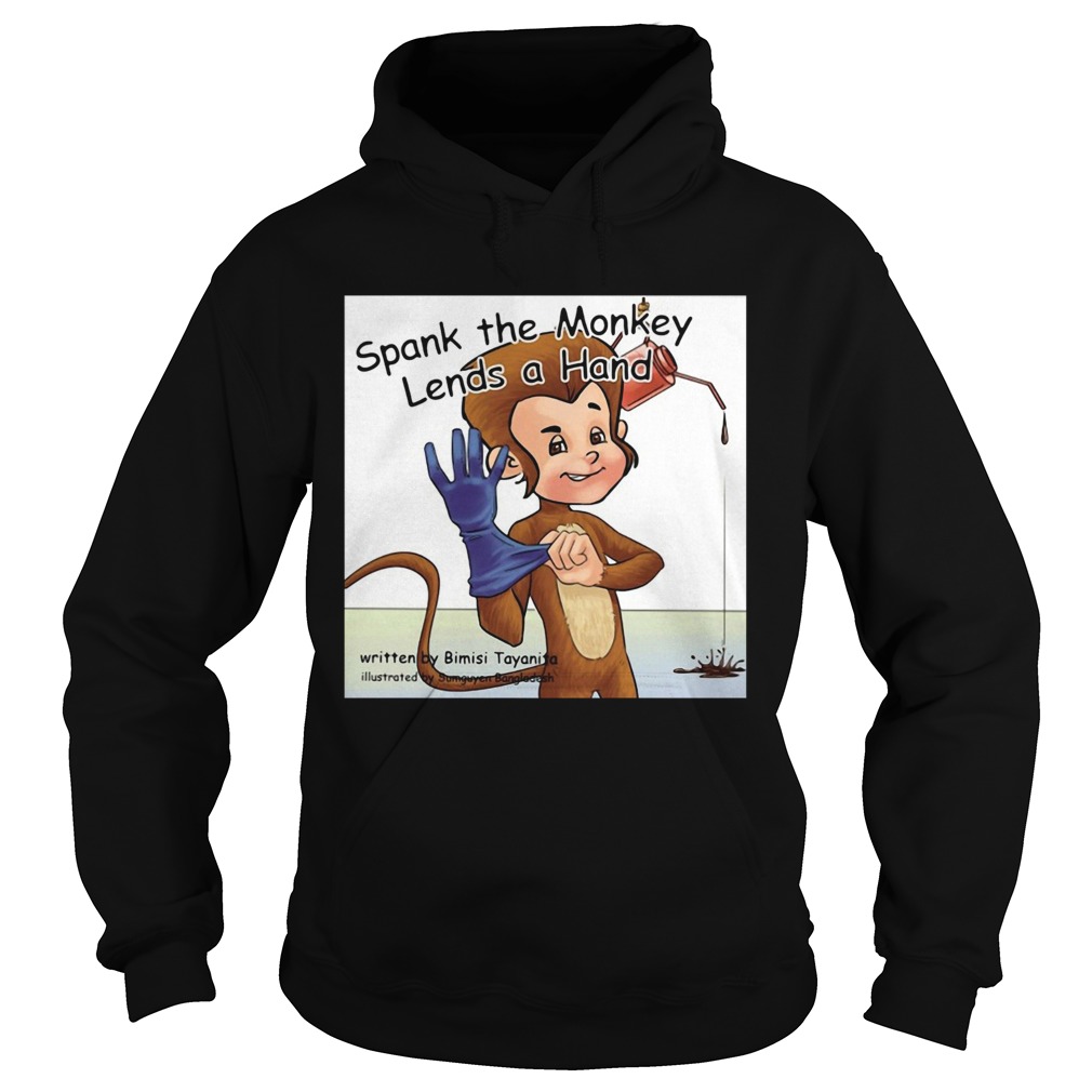 Spank The Monkey Lends A Hand Hoodie