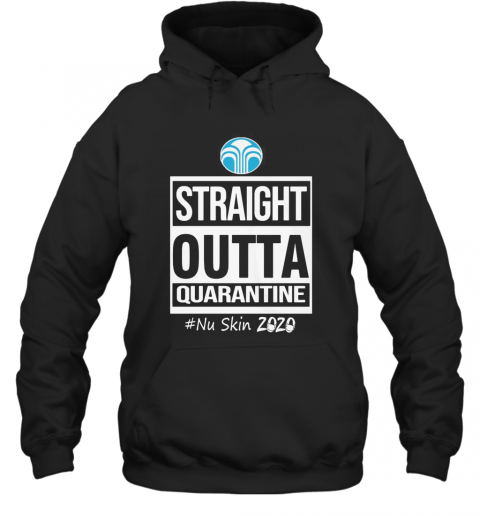 Straight Outta Quarantine Nu Skin 2020 Mask T-Shirt Unisex Hoodie