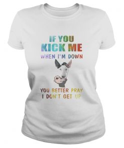 Strong Bull Terrier if you kick me when Im down you better pray I dont get up  Classic Ladies
