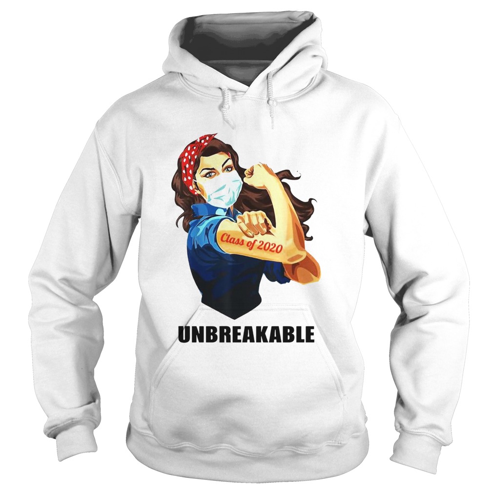 Strong Woman Class Of 2020 Unbreakable Hoodie