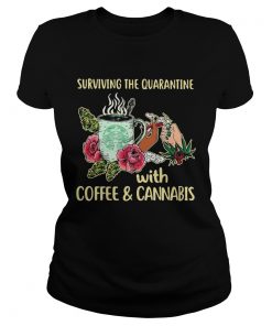 Surviving the quarantine with coffee and cannabis flower  Classic Ladies