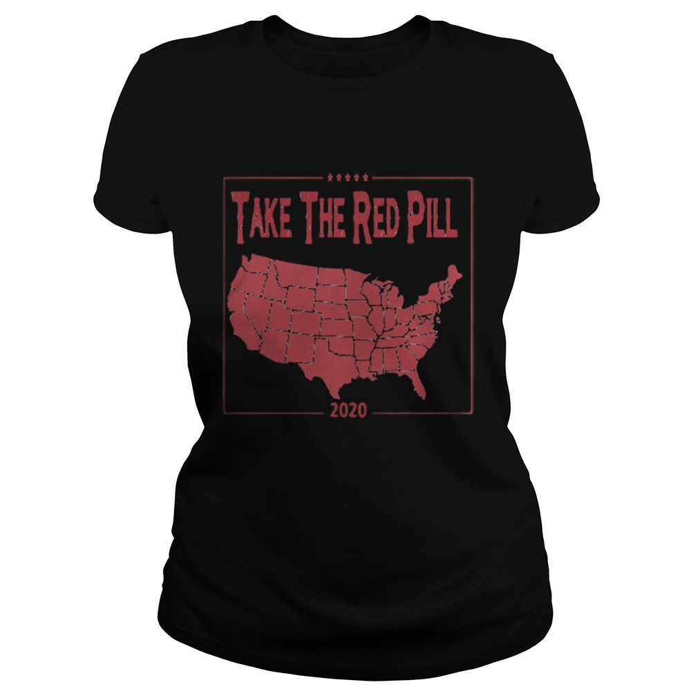 Take the red pill 2020  Classic Ladies