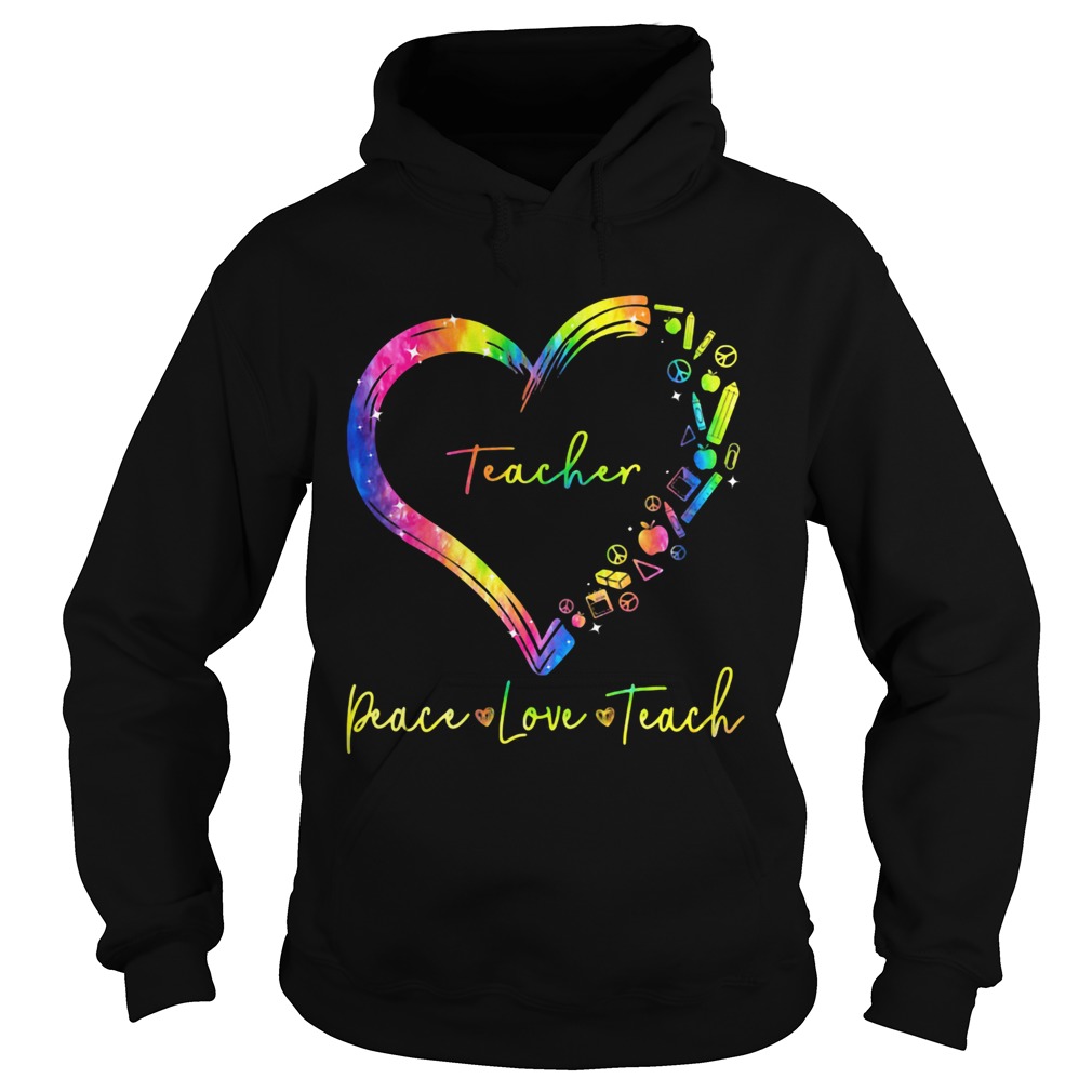 Teacher peace love teach heart  Hoodie