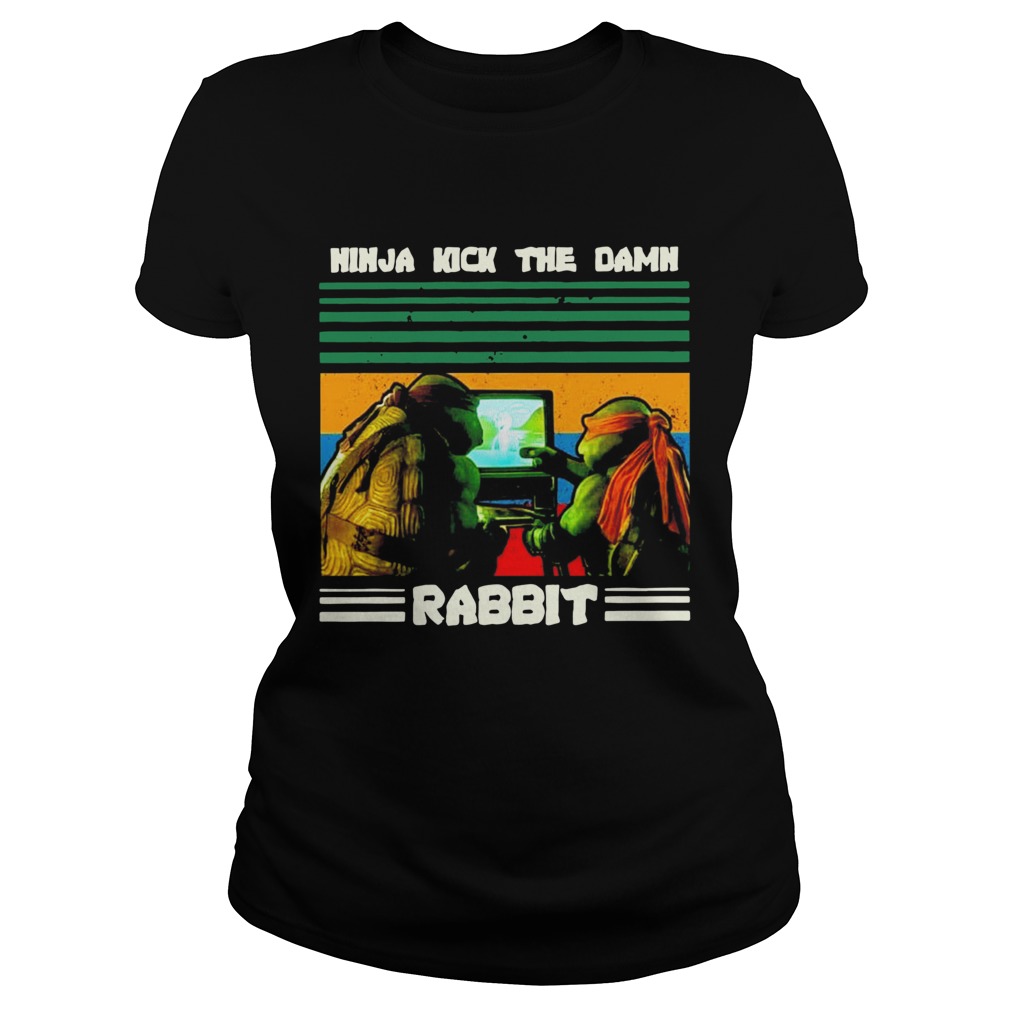 Teenage Mutant Ninja Turtles Ninja Kick The Damn Rabbit Vintage  Classic Ladies