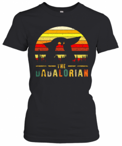 The Dadalorian Definition Father'S Day Vintage Sunset T-Shirt Classic Women's T-shirt