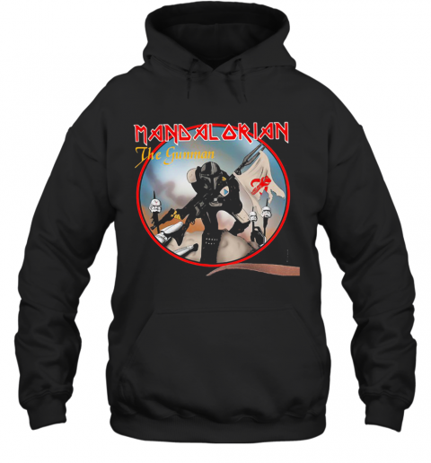 The Iron Maiden Mandalorian The Gunman T-Shirt Unisex Hoodie