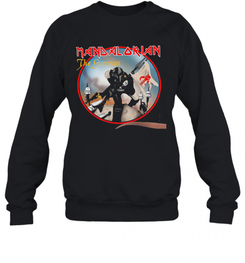 The Iron Maiden Mandalorian The Gunman T-Shirt Unisex Sweatshirt