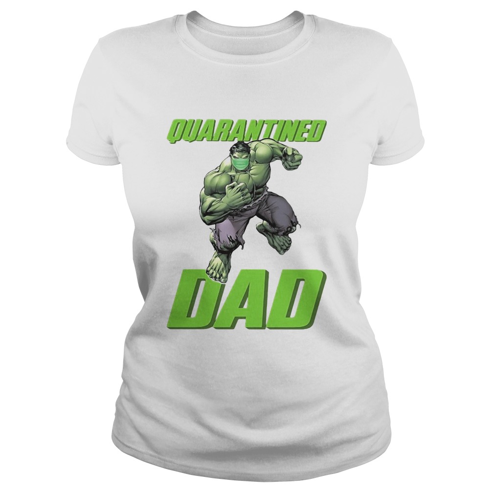 The hulk mask quarantined dad Classic Ladies