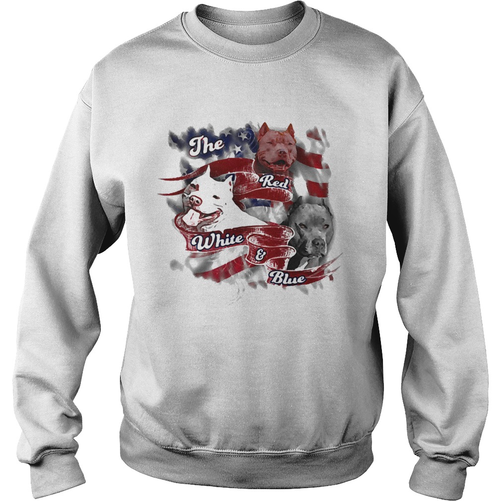 The red white and blue pitbull American flag veteran Independence Day  Sweatshirt