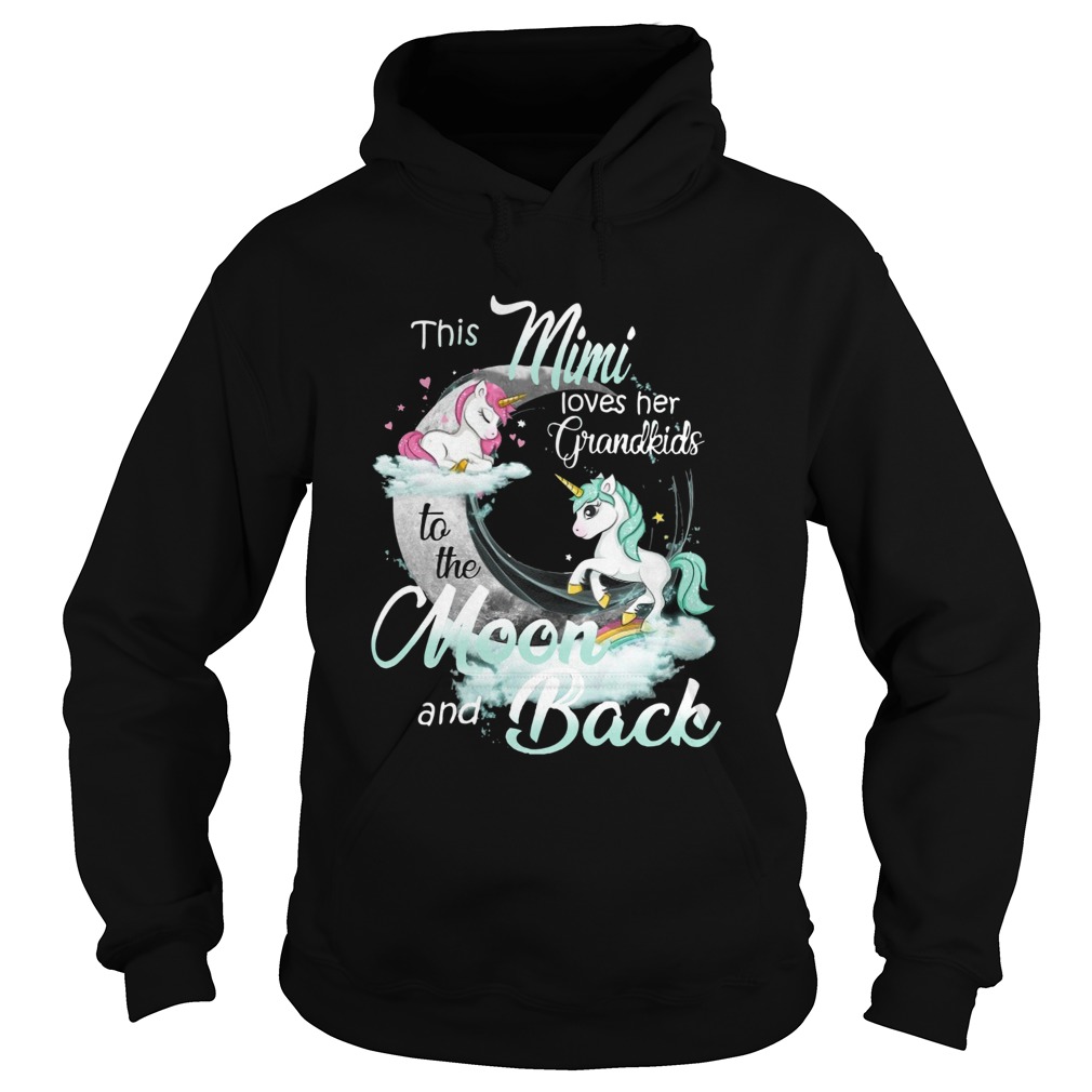 This Mimi Loves Her Grandkids To The Moon And Back Unicorn Hoodie