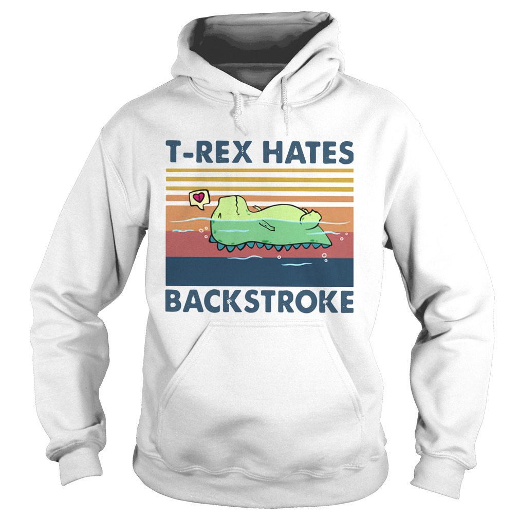 Trex Hates Backstroke Vintage  Hoodie