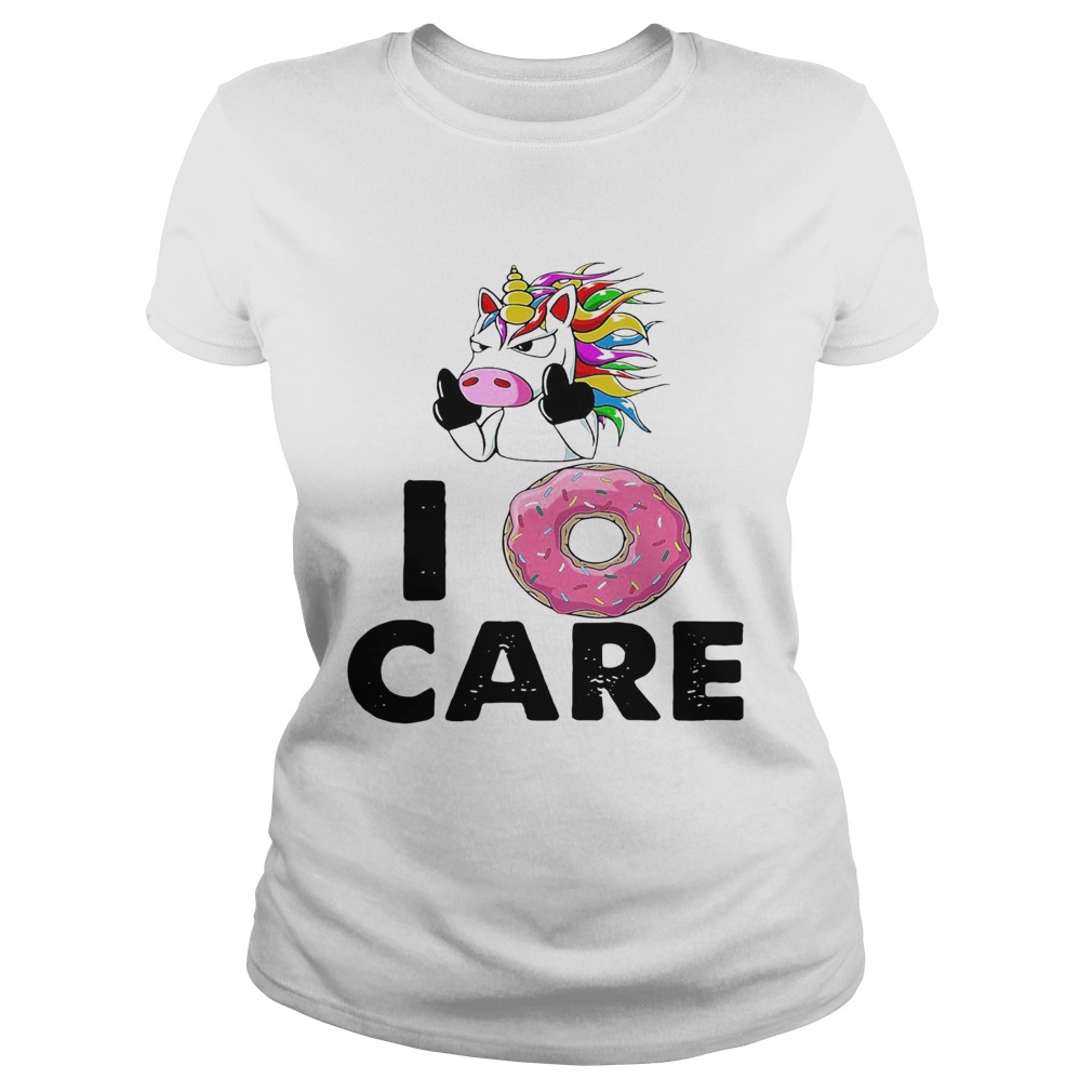 Unicorn Donut I Care  Classic Ladies