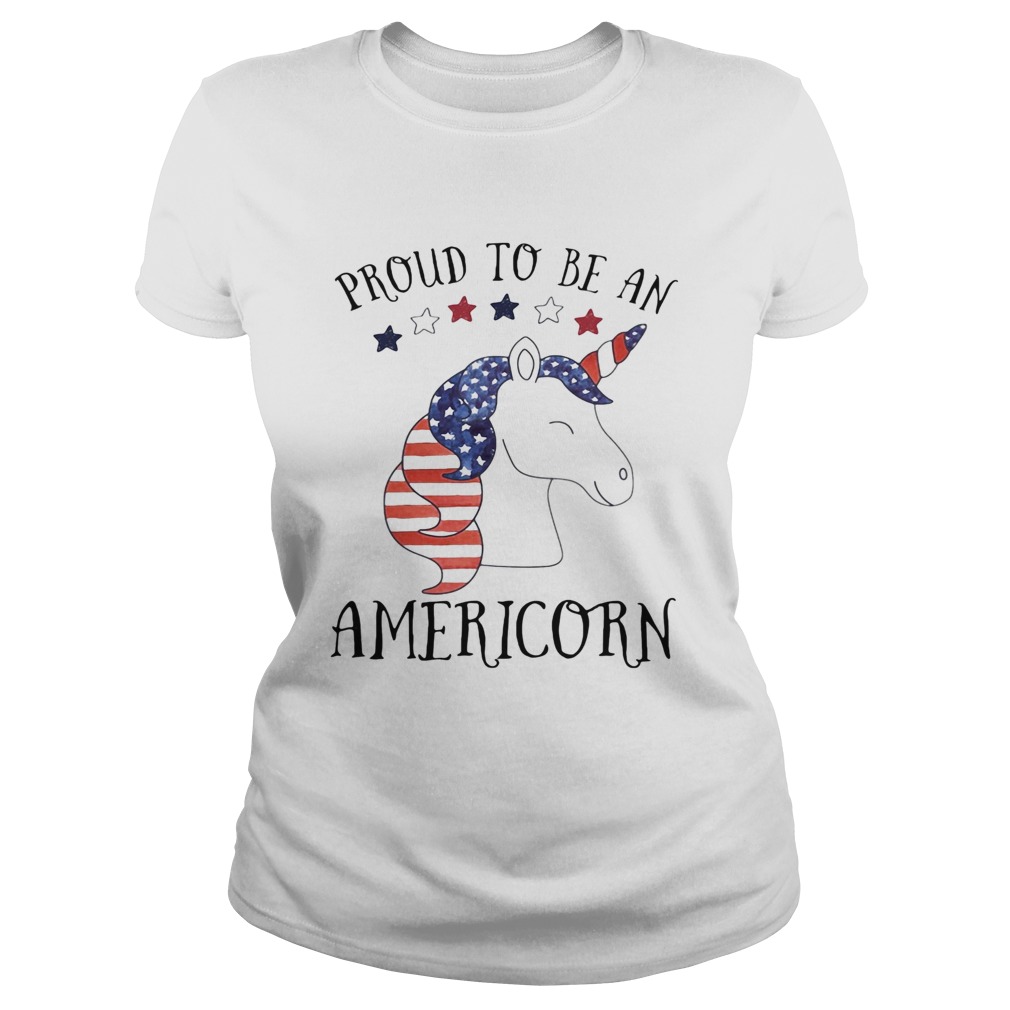 Unicorn proud to be an americorn american flag independence day  Classic Ladies